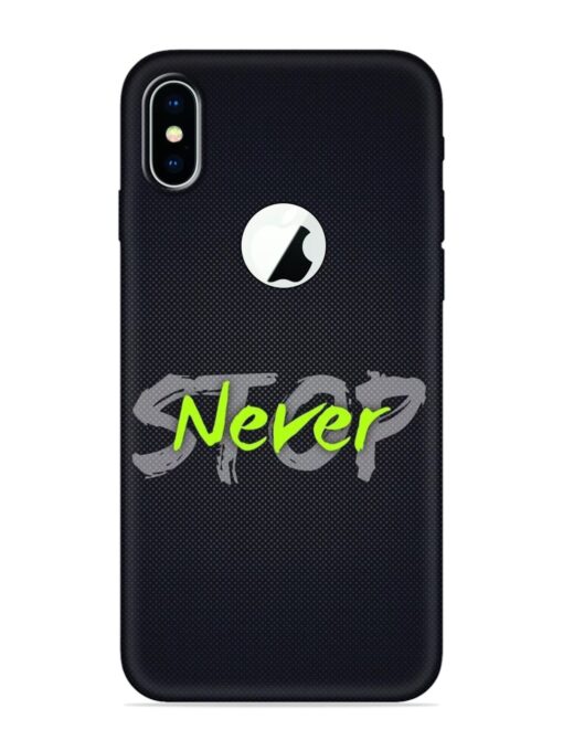 Never Stop Embossed Soft Silicone Case for Apple Iphone X (Logo Cut) Zapvi