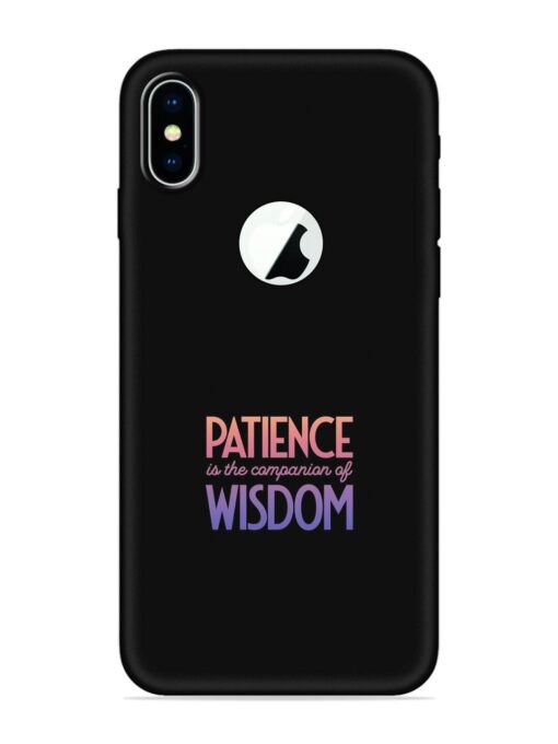 Patience Is The Embossed Soft Silicone Case for Apple Iphone X (Logo Cut)