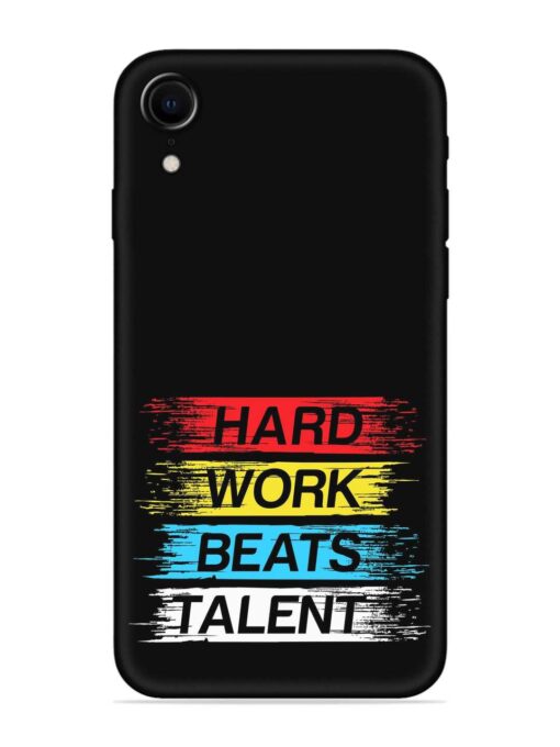 Hard Work Beats Embossed Soft Silicone Case for Apple Iphone Xr