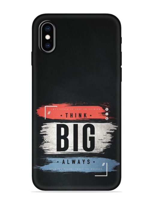 Think Big Always Embossed Soft Silicone Case for Apple Iphone Xs