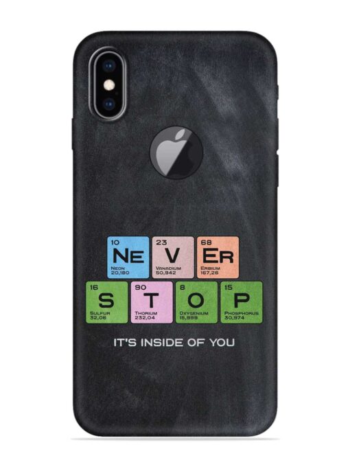 Never Stop It'S Inside Of You Embossed Soft Silicone Case for Apple Iphone Xs Max (Logo Cut) Zapvi