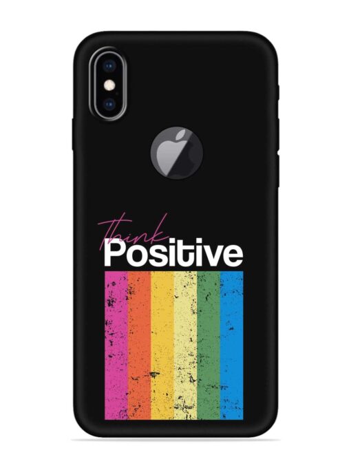 Think Positive Typography Embossed Soft Silicone Case for Apple Iphone Xs Max (Logo Cut) Zapvi