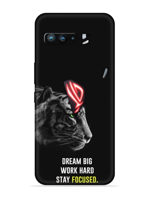 Dream Big Work Hard Embossed Soft Silicone Case for Asus Rog 3 Zapvi