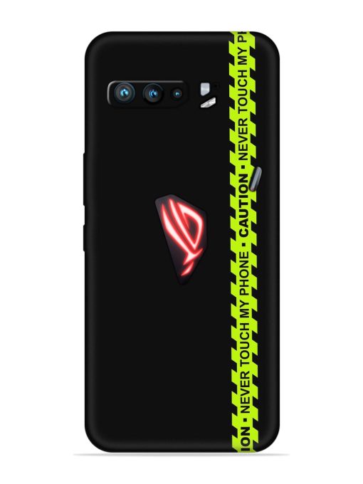 Never Touch My Phone Embossed Soft Silicone Case for Asus Rog 3 Zapvi