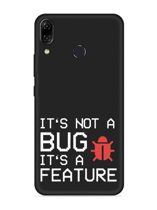 Not Bug Feature Embossed Soft Silicone Case for Asus Zenfone 5Z Zapvi