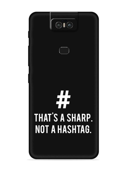 Thats Sharp Not Embossed Soft Silicone Case for Asus Zenfone 6Z Zapvi