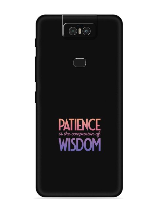 Patience Is The Embossed Soft Silicone Case for Asus Zenfone 6Z Zapvi