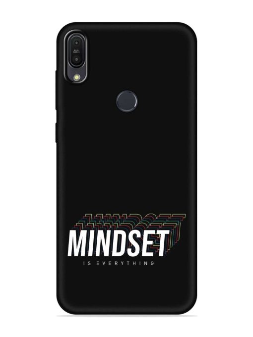 Mindset Everything Slogan Embossed Soft Silicone Case for Asus Zenfone Max Pro M1 Zb601Kl Zapvi