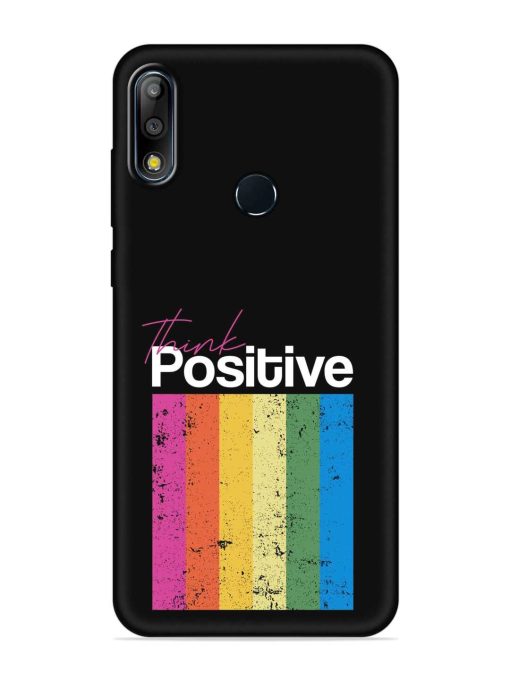 Think Positive Typography Embossed Soft Silicone Case for Asus Zenfone Max Pro M2 Zapvi