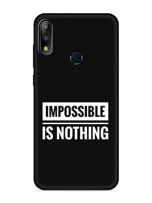 Impossible Is Nothing Embossed Soft Silicone Case for Asus Zenfone Max Pro M2 Zapvi