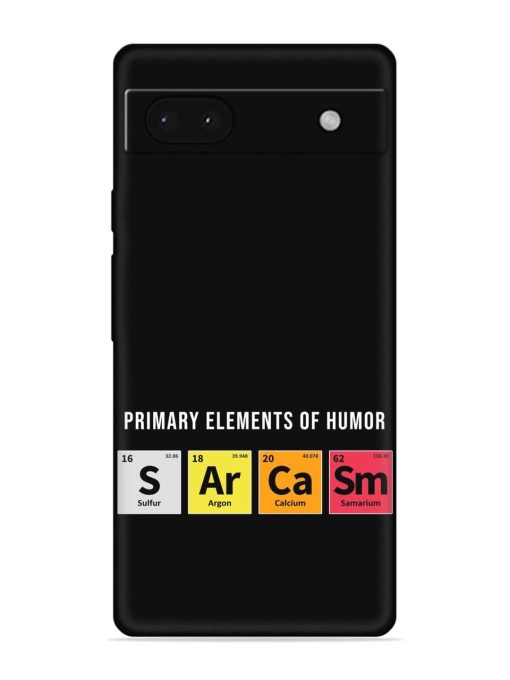 Primary Elements Humor Embossed Soft Silicone Case for Google Pixel 6A Zapvi