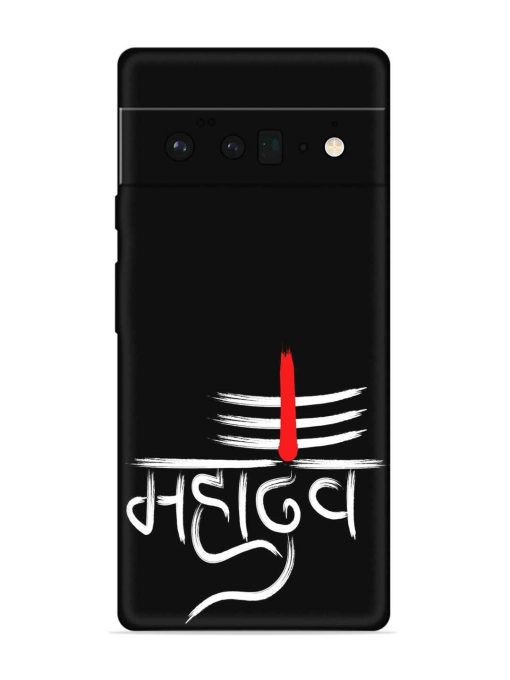 Mahadev Text Vector Embossed Soft Silicone Case for Google Pixel 6 Pro