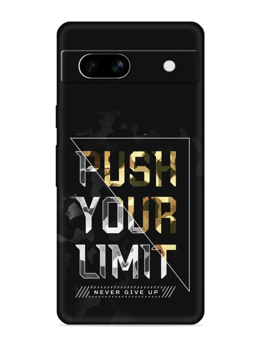 Push Your Limits Embossed Soft Silicone Case for Google Pixel 7A Zapvi