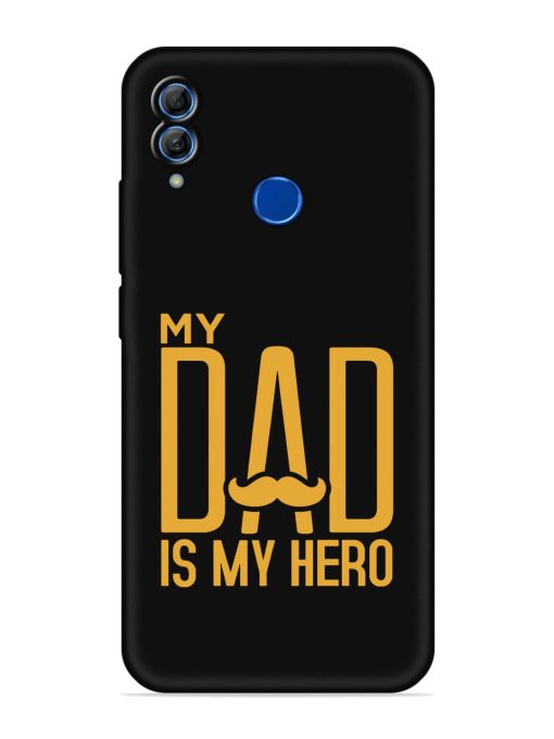 My Dad Is My Hero Embossed Soft Silicone Case for Honor 10 Lite Zapvi