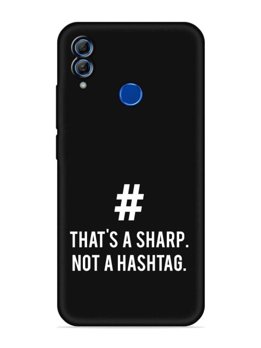 Thats Sharp Not Embossed Soft Silicone Case for Honor 10 Lite Zapvi