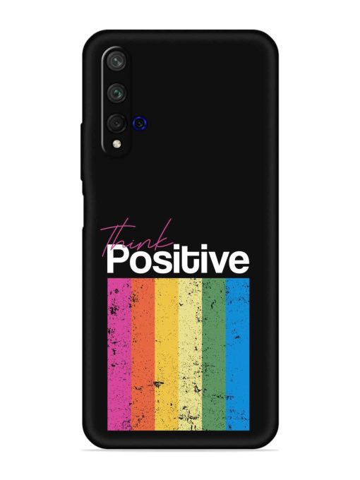 Think Positive Typography Embossed Soft Silicone Case for Honor 20 Zapvi