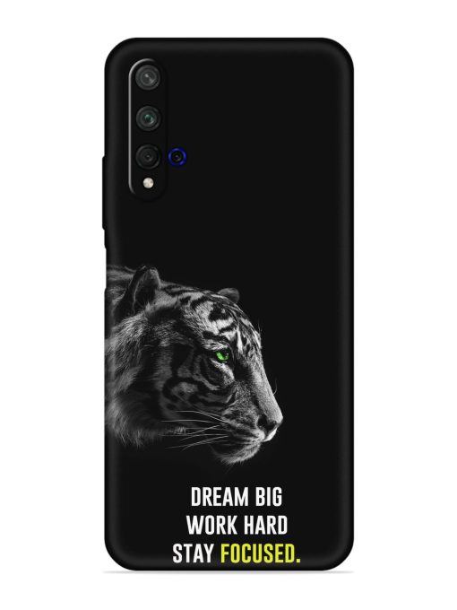 Dream Big Work Hard Embossed Soft Silicone Case for Honor 20 Zapvi