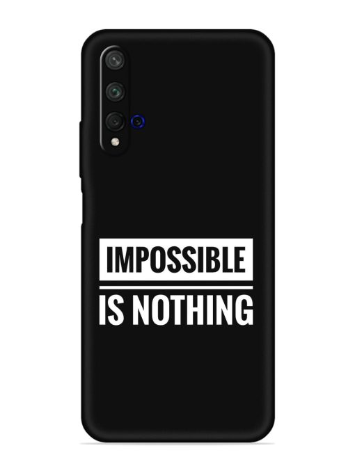 Impossible Is Nothing Embossed Soft Silicone Case for Honor 20