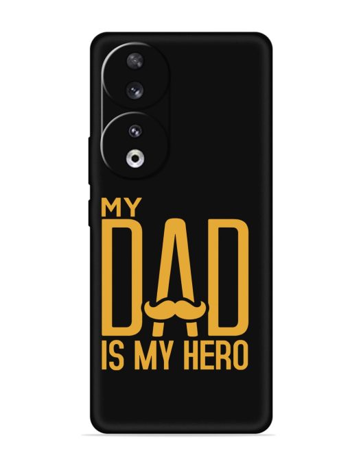 My Dad Is My Hero Embossed Soft Silicone Case for Honor 90