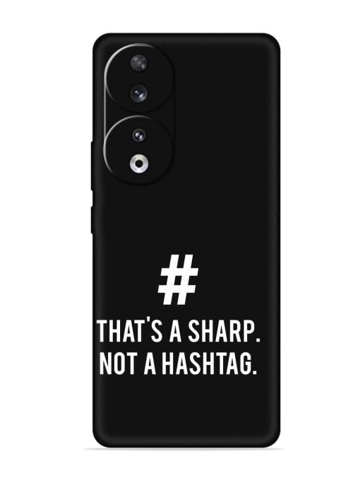 Thats Sharp Not Embossed Soft Silicone Case for Honor 90 Zapvi