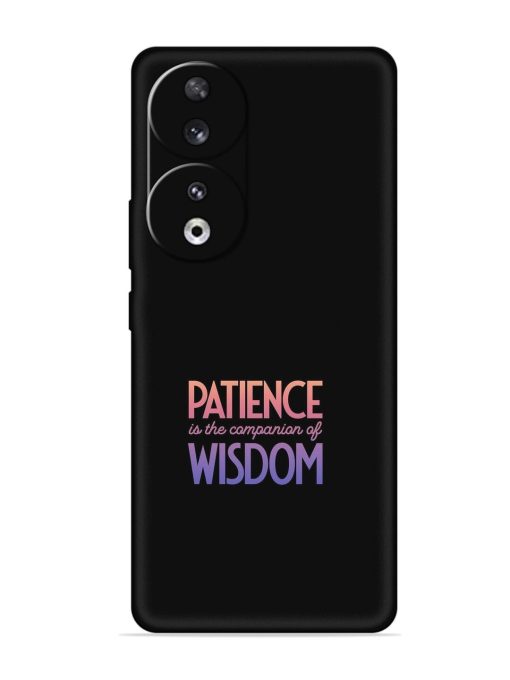 Patience Is The Embossed Soft Silicone Case for Honor 90