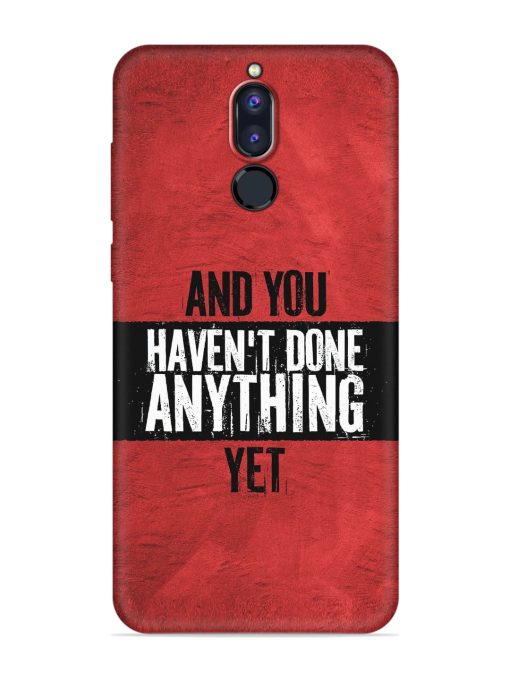 It'S And You Haven'T Done Anything Yet Embossed Soft Silicone Case for Honor 9I Zapvi