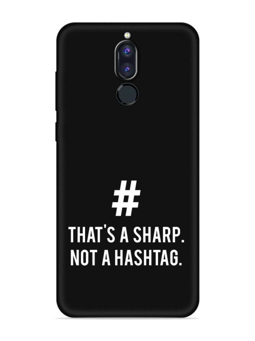 Thats Sharp Not Embossed Soft Silicone Case for Honor 9I Zapvi