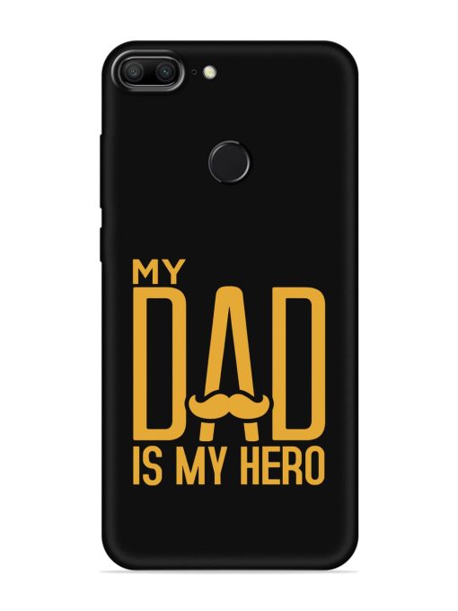 My Dad Is My Hero Embossed Soft Silicone Case for Honor 9 Lite