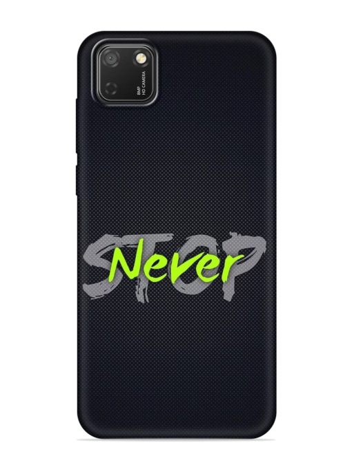 Never Stop Embossed Soft Silicone Case for Honor 9S Zapvi