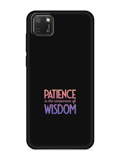 Patience Is The Embossed Soft Silicone Case for Honor 9S