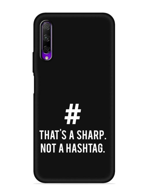 Thats Sharp Not Embossed Soft Silicone Case for Honor 9X Pro Zapvi