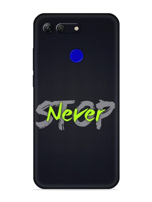 Never Stop Embossed Soft Silicone Case for Honor View 20 Zapvi