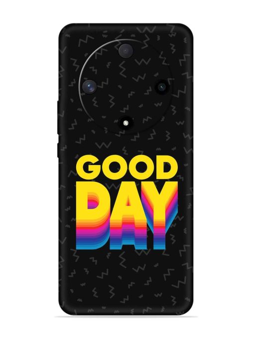 Good Day Embossed Soft Silicone Case for Honor X9b (5G) Zapvi