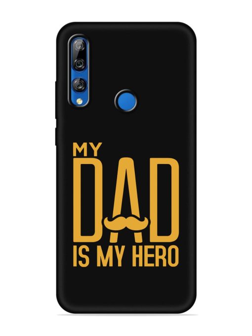 My Dad Is My Hero Embossed Soft Silicone Case for Honor Y9 Prime Zapvi