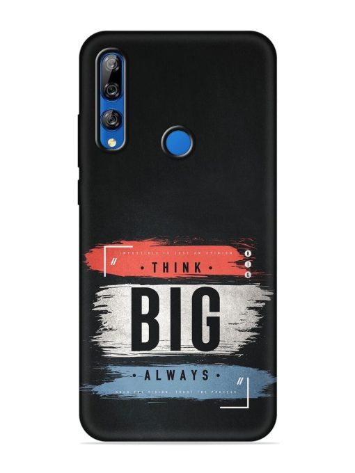 Think Big Always Embossed Soft Silicone Case for Honor Y9 Prime Zapvi