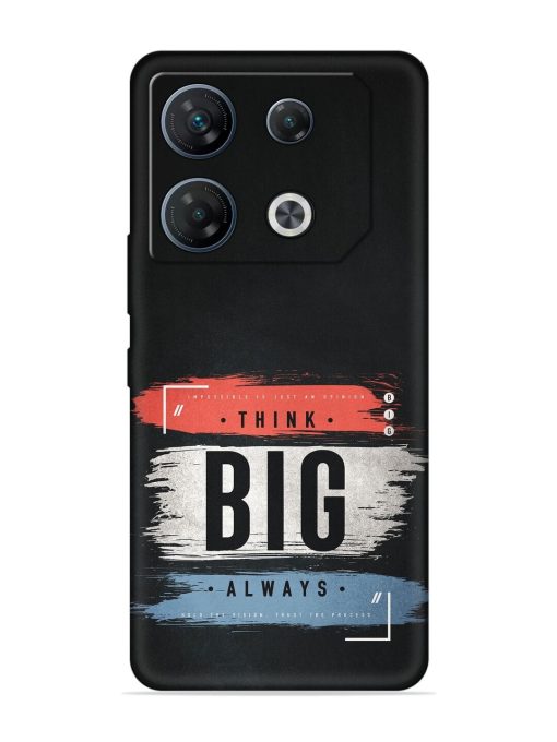 Think Big Always Embossed Soft Silicone Case for Infinix Gt 10 Pro (5G)