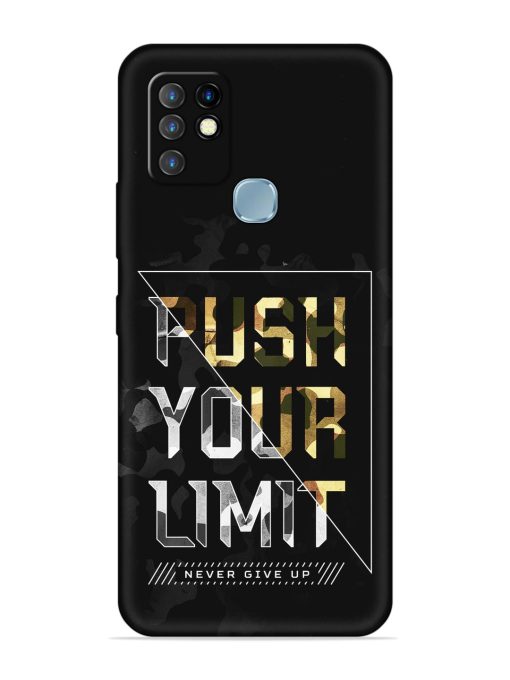 Push Your Limits Embossed Soft Silicone Case for Infinix Hot 10