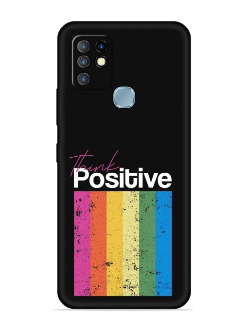 Think Positive Typography Embossed Soft Silicone Case for Infinix Hot 10