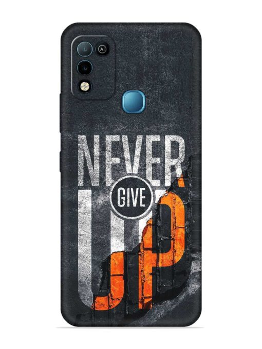 Never Give Up Embossed Soft Silicone Case for Infinix Hot 10 Play