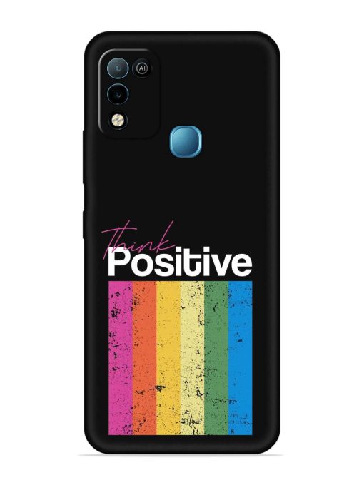 Think Positive Typography Embossed Soft Silicone Case for Infinix Hot 10 Play Zapvi