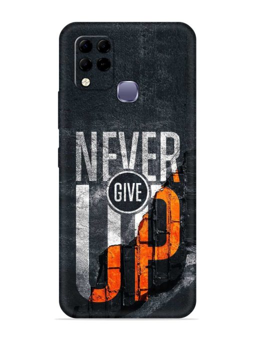 Never Give Up Embossed Soft Silicone Case for Infinix Hot 10S Zapvi