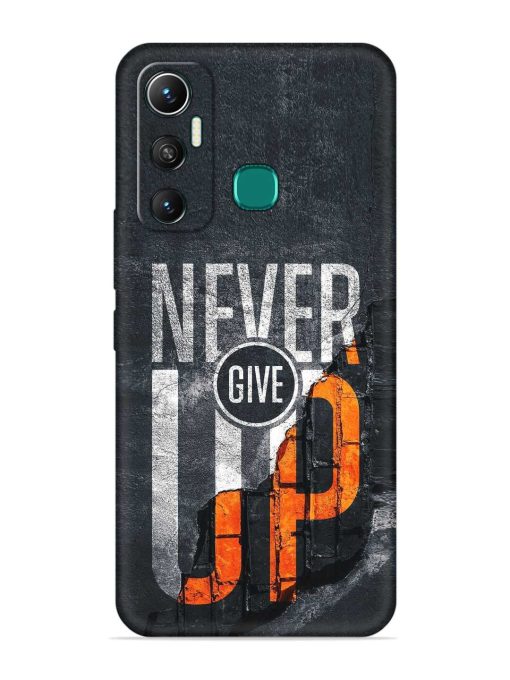 Never Give Up Embossed Soft Silicone Case for Infinix Hot 11 (2021) Zapvi