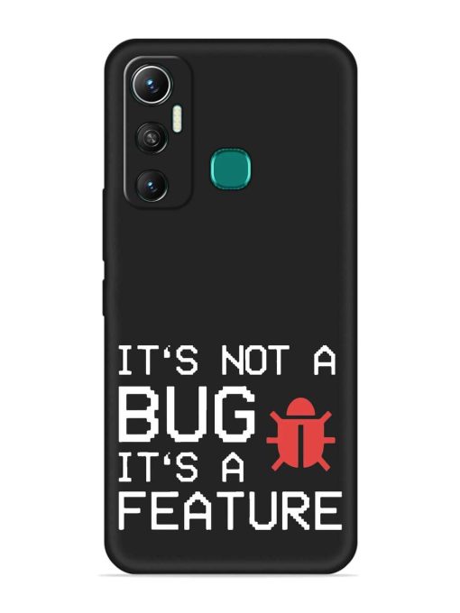 Not Bug Feature Embossed Soft Silicone Case for Infinix Hot 11 (2021) Zapvi