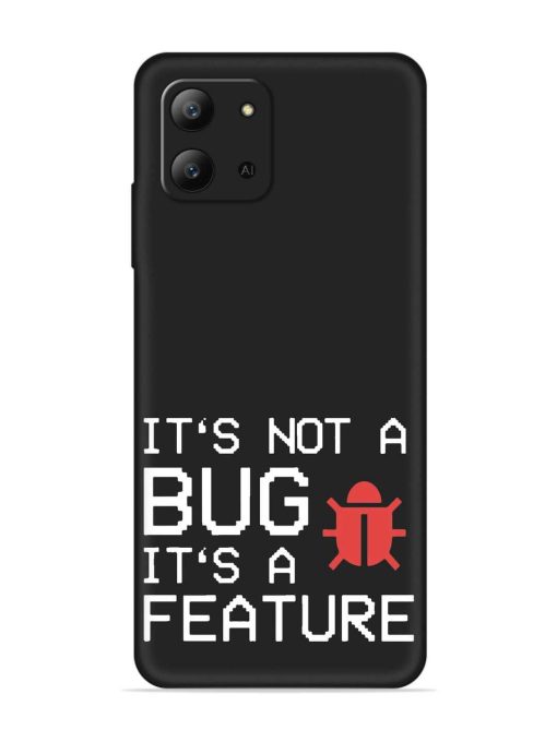 Not Bug Feature Embossed Soft Silicone Case for Infinix Hot 11 (2022) Zapvi