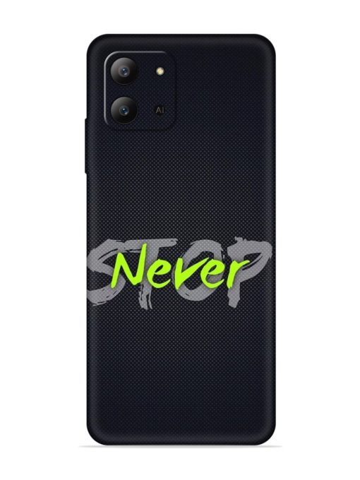 Never Stop Embossed Soft Silicone Case for Infinix Hot 11 (2022)