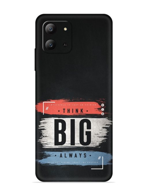 Think Big Always Embossed Soft Silicone Case for Infinix Hot 11 (2022) Zapvi