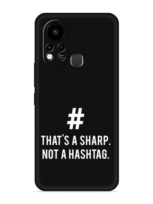 Thats Sharp Not Embossed Soft Silicone Case for Infinix Hot 11S