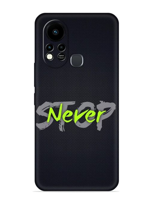 Never Stop Embossed Soft Silicone Case for Infinix Hot 11S