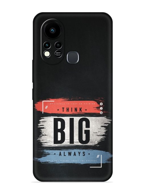 Think Big Always Embossed Soft Silicone Case for Infinix Hot 11S Zapvi