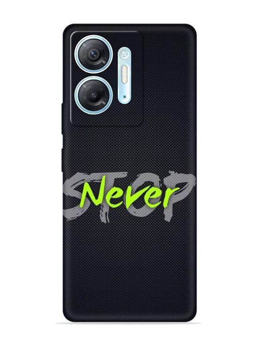 Never Stop Embossed Soft Silicone Case for Infinix Hot 30 (5G)